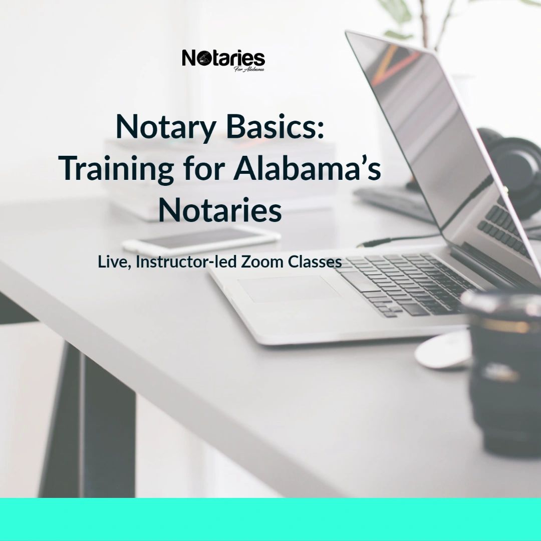 Notary Basics Online Training for Alabama's Notaries